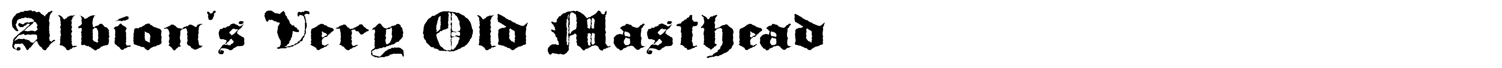 Albion's Very Old Masthead